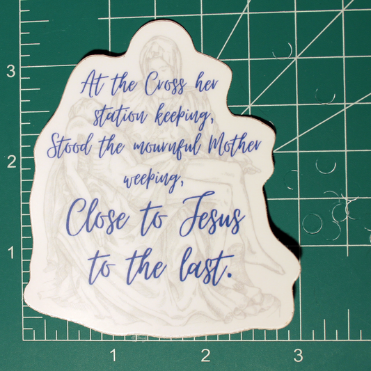 Stabat Mater/La Pieta Sticker - 3"