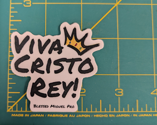 Blessed Miguel Pro - Viva Cristo Rey! Sticker - 2.5"