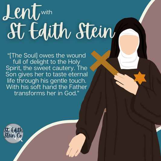 Lent with St Edith Stein Day 32: The Triune One