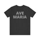 Ave Maria T-Shirt (Classic Fit)