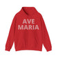 Ave Maria Hoodie