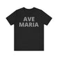 Ave Maria T-Shirt (Classic Fit)