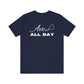 Ave All Day T-Shirt (Classic Fit) (White Text)