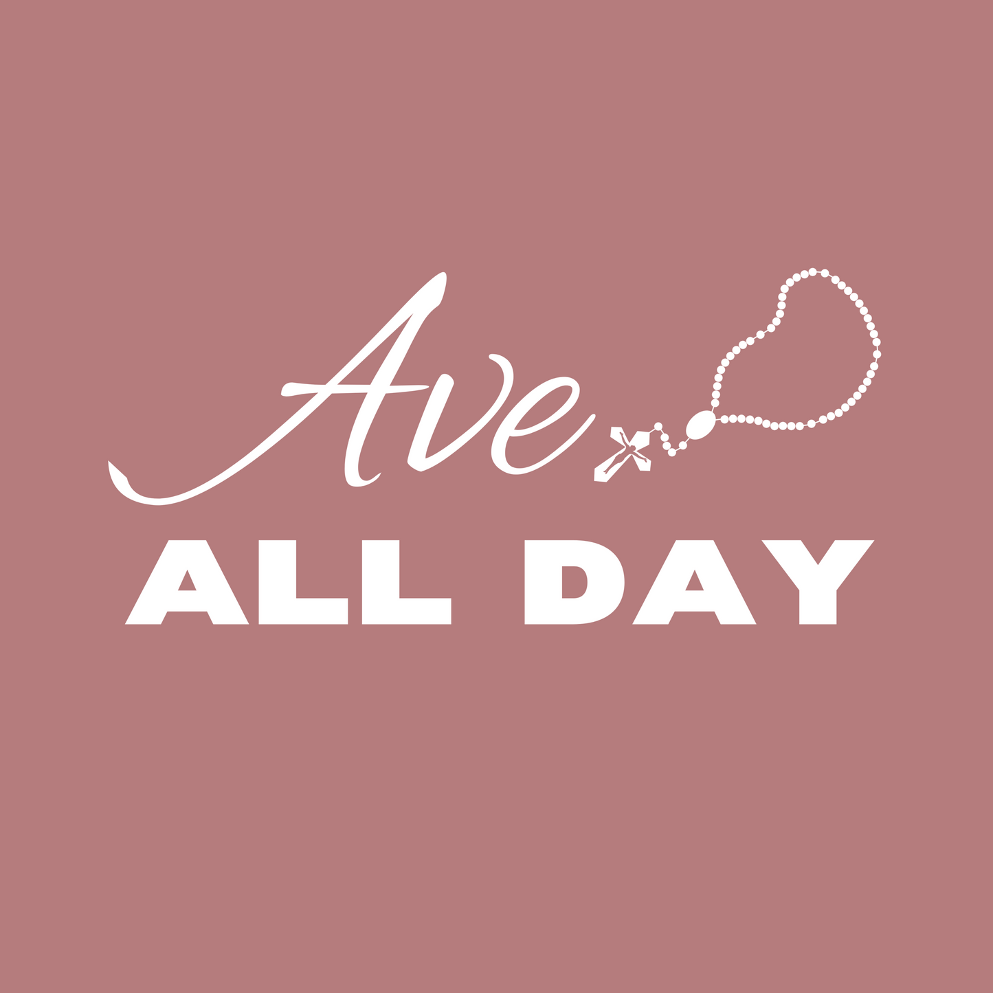 Ave All Day T-Shirt (Classic Fit) (White Text)